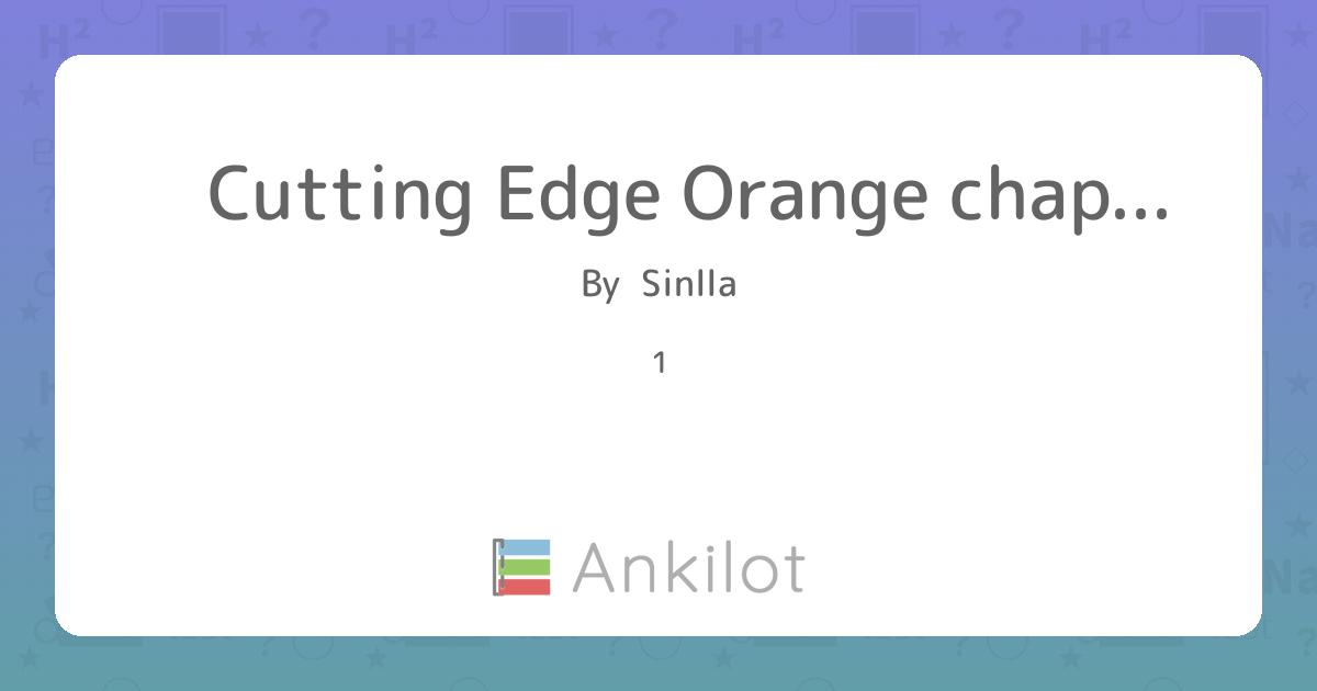 Cutting Edge Orange chapter 2 - Ankilot